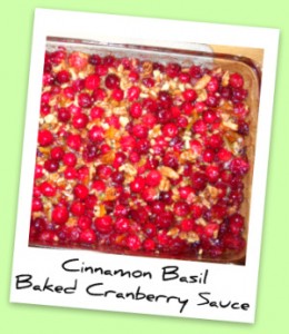 Cinnamon Basil Baked Cranberry Sauce